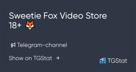Sweetie Fox Video Store 18+ (@sweetiefoxtg) .